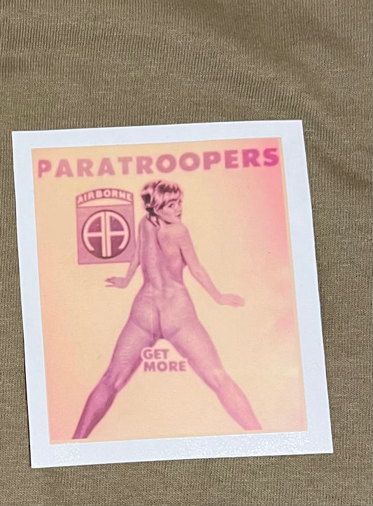 Paratroopers Get More